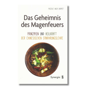 Das Geheimnis des Magenfeuers